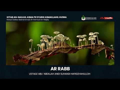 🔴 [LIVE] Ar Rabb - Ustadz Abu 'Abdillah Andi Suhandi حفظه الله
