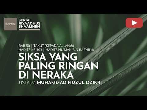 07. KAJIAN SERIAL RAMADHAN | Ustadz Muhammad Nuzul Dzikri
