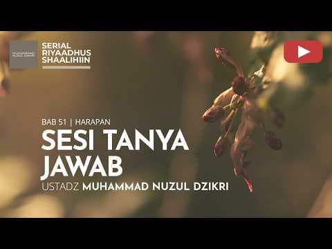2176. | TANYA JAWAB | Ustadz Muhammad Nuzul Dzikri