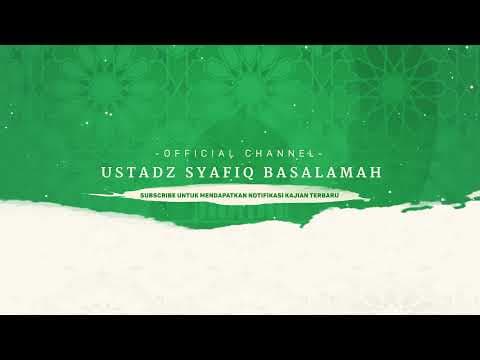Khutbah Jumat - Ustadz DR Syafiq Riza Basalamah MA