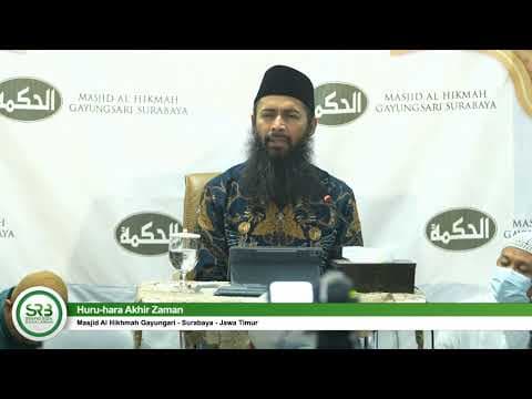 Huru-hara Akhir Zaman - Ustadz DR Syafiq Riza Basalamah MA